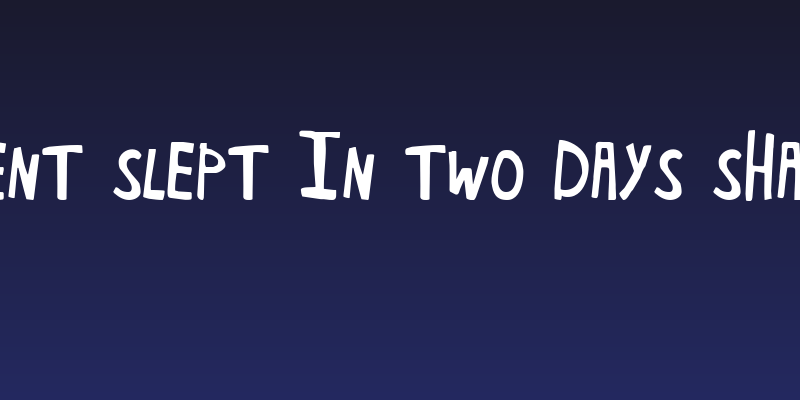 Havent Slept in Two Days Shadow Social Header