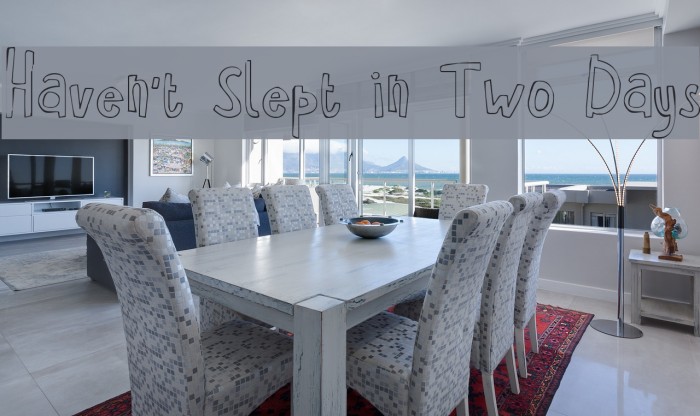 Haven't Slept in Two Days Font examples