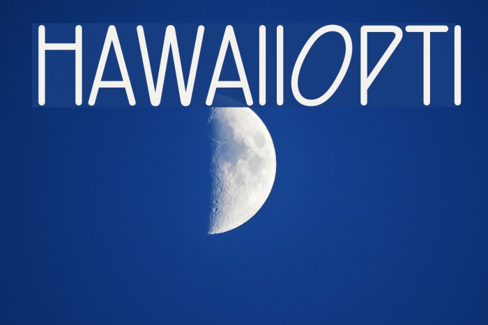 HawaiiOpti Font examples