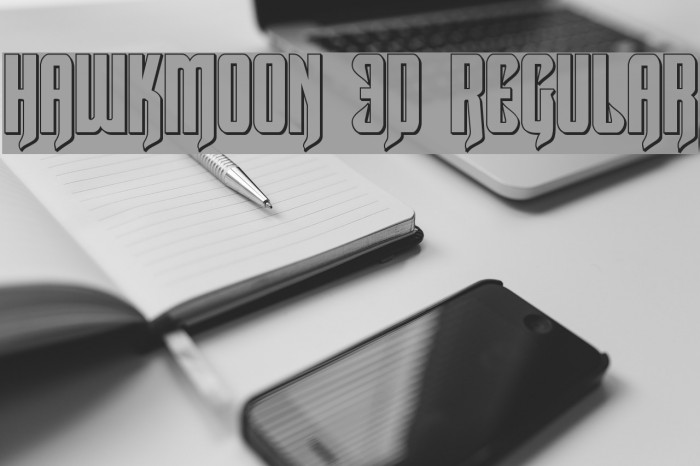 Hawkmoon 3D Regular Font examples