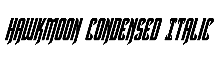 Hawkmoon Condensed Italic  font caratteri gratis