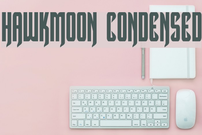 Hawkmoon Condensed Font examples