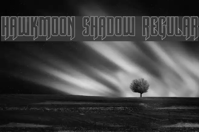 Hawkmoon Shadow Regular Font examples