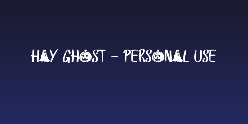 Hay Ghost - Personal Use Social Header