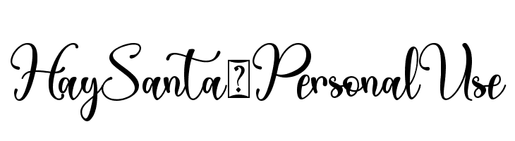 Hay Santa - Personal Use  नि: शुल्क फ़ॉन्ट्स डाउनलोड