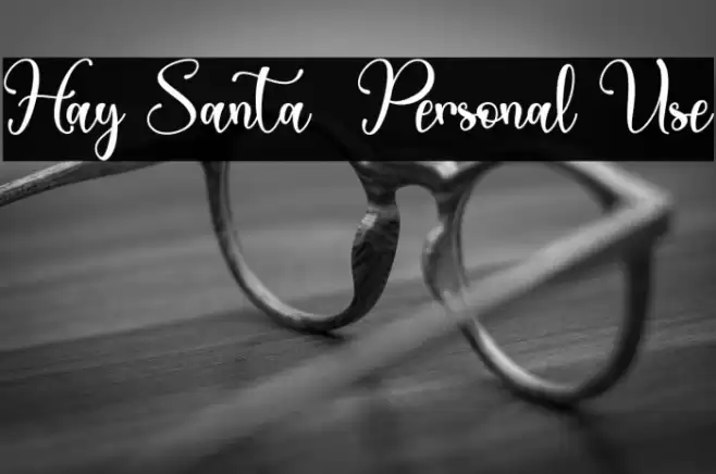 Hay Santa - Personal Use Font examples