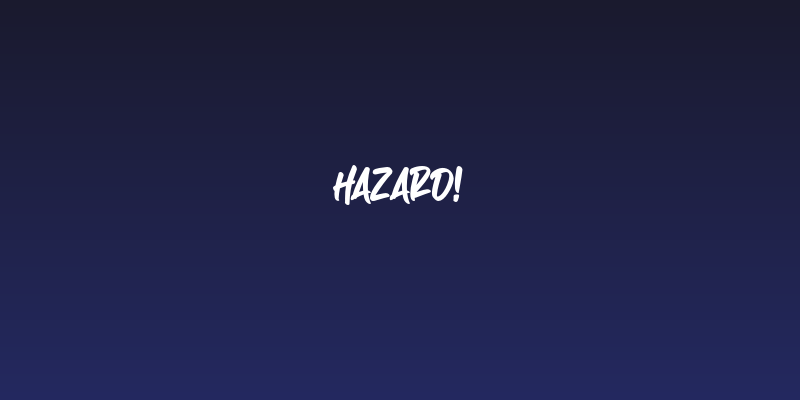 Hazard! Social Header