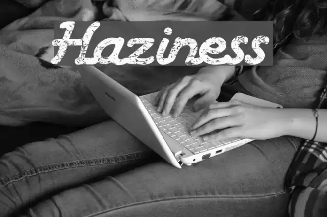 Haziness Font examples
