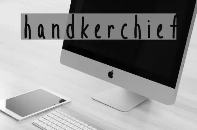 handkerchief Font examples