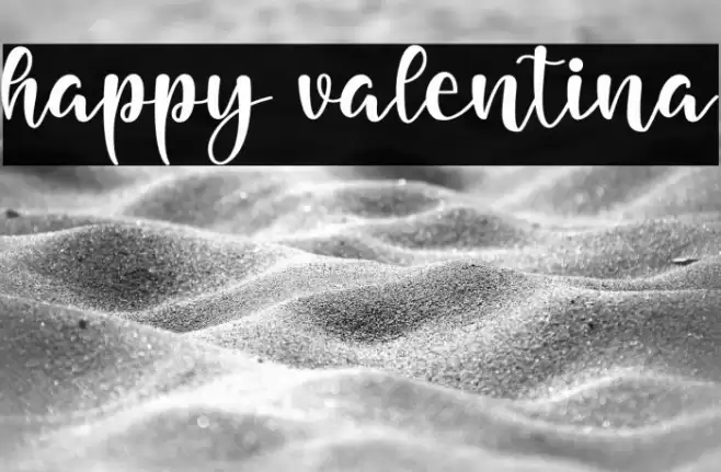 happy valentina Font examples