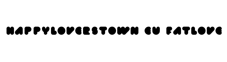 happyloverstown.eu_fatlove Font