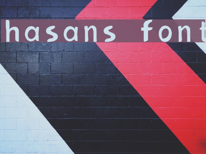 hasans font Font examples