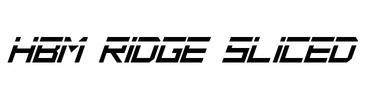 HBM Ridge Sliced  नि: शुल्क फ़ॉन्ट्स डाउनलोड
