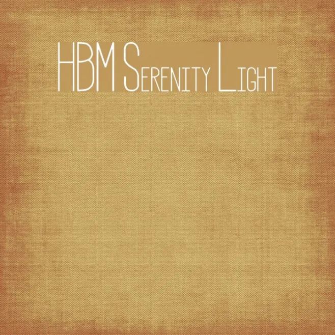 HBM Serenity Light Example 1