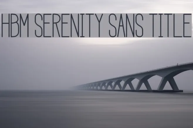 HBM Serenity Sans Title Example 2