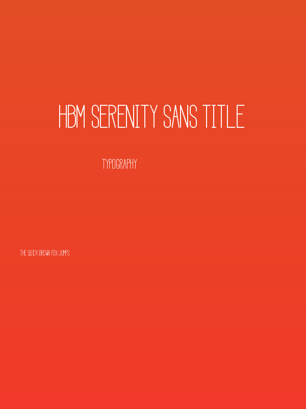 HBM Serenity Sans Title Poster