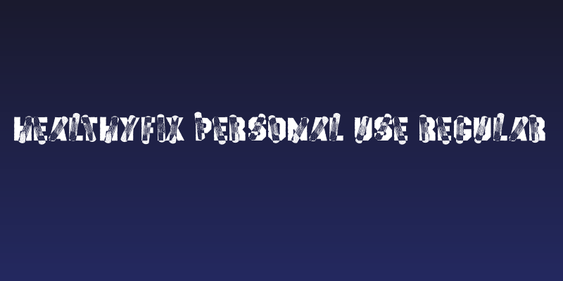 HEALTHYFIX PERSONAL USE Regular Social Header