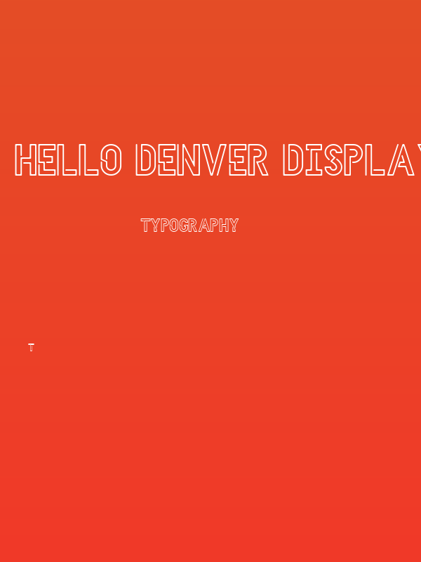HELLO DENVER DISPLAY REGULAR Regular Poster