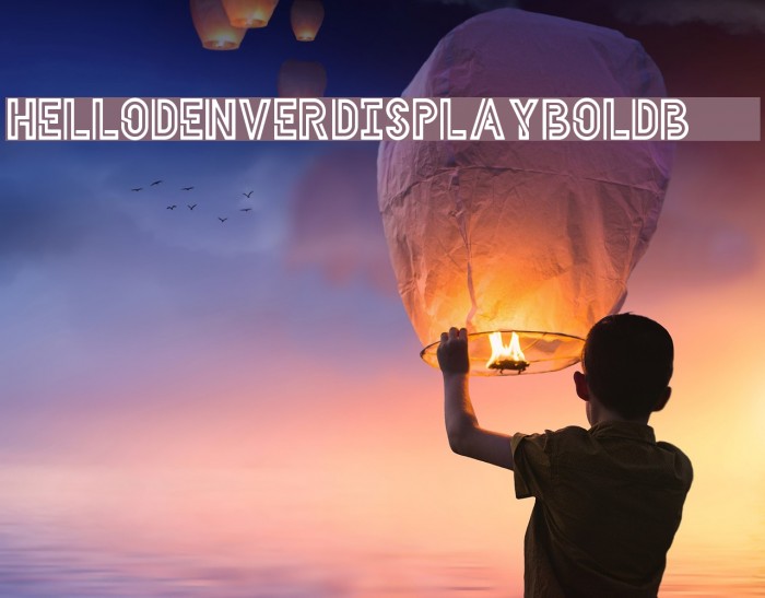 HELLODENVERDISPLAYBOLD-Bold Font examples