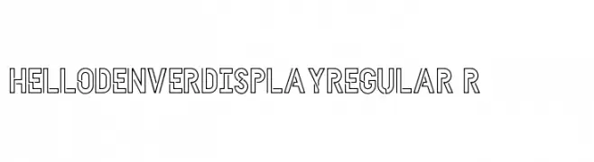 HELLODENVERDISPLAYREGULAR-Regular  Fuentes Gratis Descargar