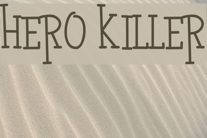 HERO KILLER Font examples