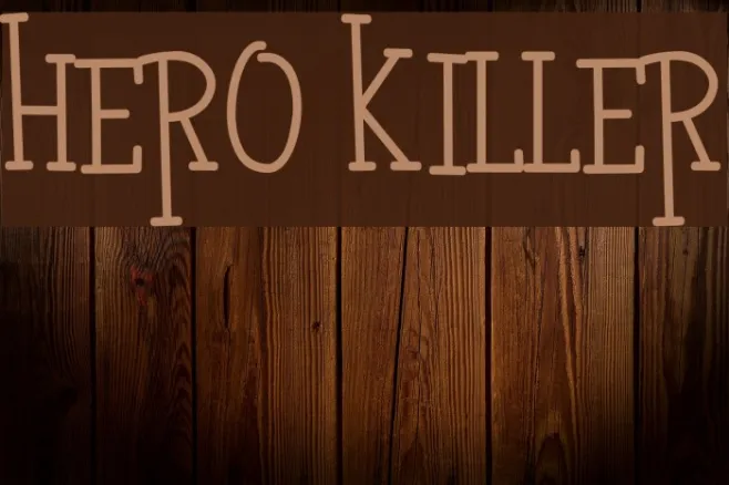 HERO KILLER Example 3