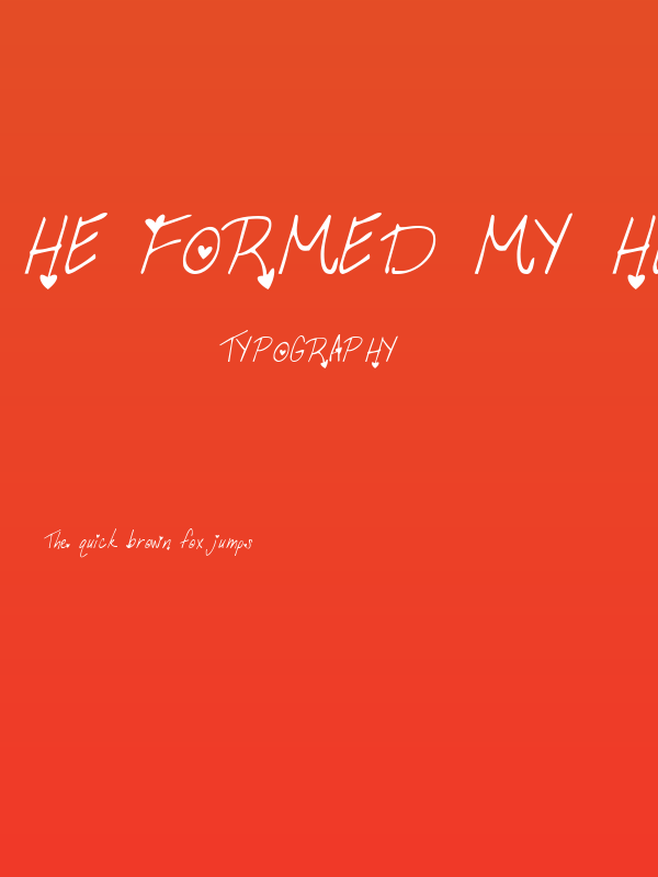 He Formed My Heart Poster