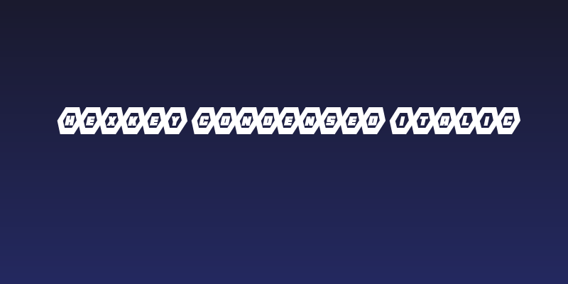 HeXkEy Condensed Italic Social Header