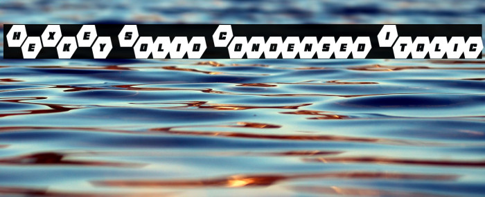 HeXkEy Solid Condensed Italic Example 3