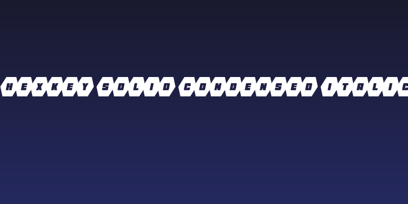 HeXkEy Solid Condensed Italic Social Header
