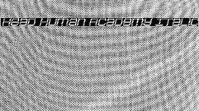 Head Human Academy Italic Font examples
