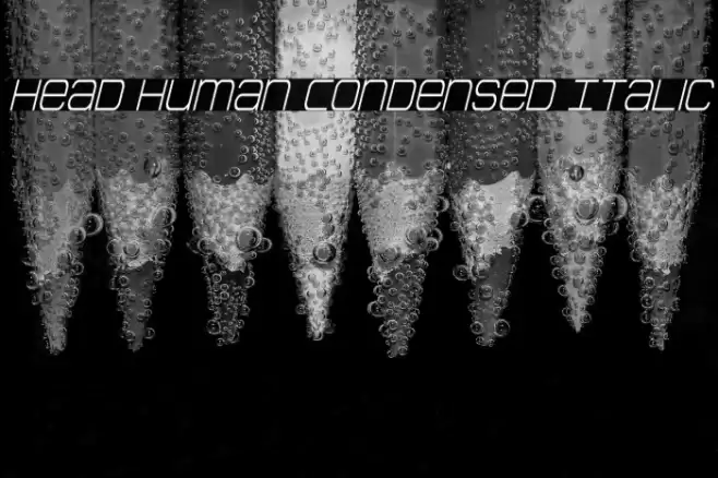 Head Human Condensed Italic Font examples