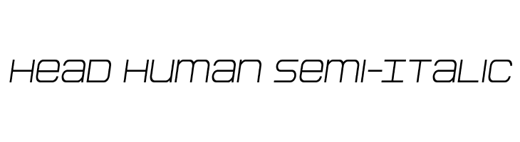 Head Human Semi-Italic  Frei Schriftart Herunterladen