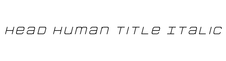 Head Human Title Italic  Frei Schriftart Herunterladen