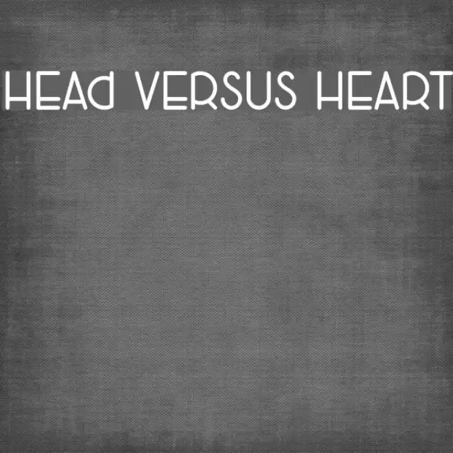 Head Versus Heart Font examples