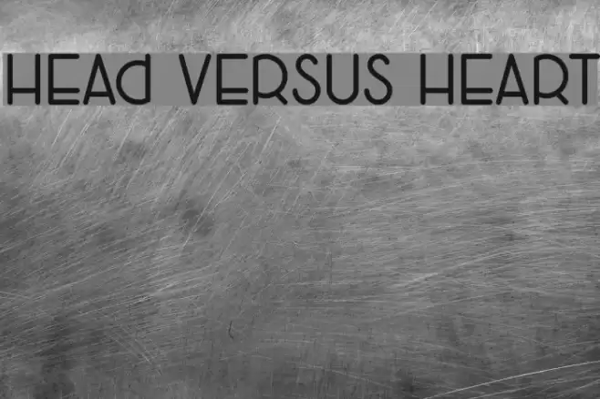 Head Versus Heart Font examples