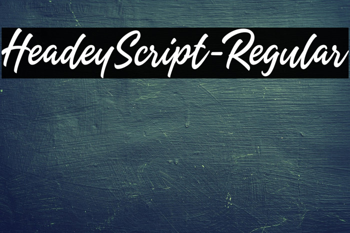 HeadeyScript-Regular Example 1