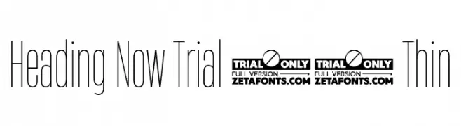 Heading Now Trial 21 Thin  تنزيل الخطوط