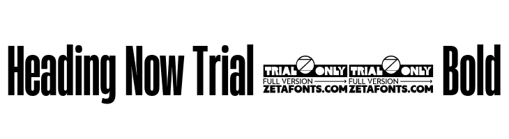 Heading Now Trial 26 Bold  免费字体下载