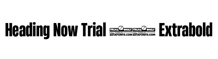 Heading Now Trial 47 Extrabold  नि: शुल्क फ़ॉन्ट्स डाउनलोड