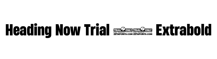 Heading Now Trial 57 Extrabold  font caratteri gratis