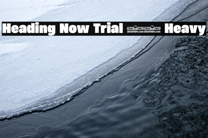 Heading Now Trial 68 Heavy Example 2