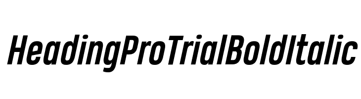Heading Pro Trial Bold Italic Font
