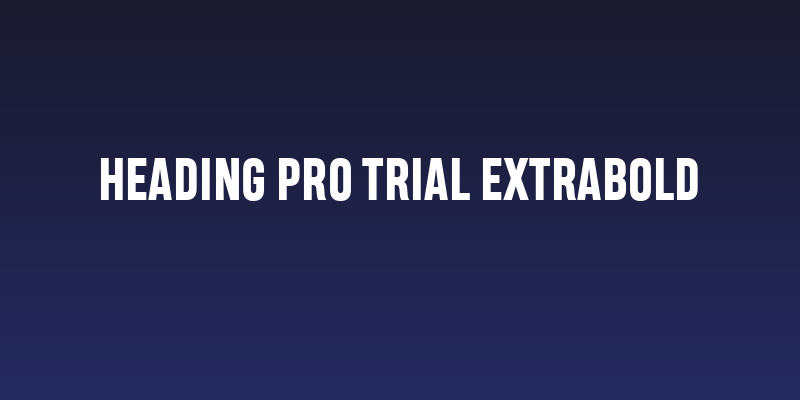 Heading Pro Trial ExtraBold Social Header