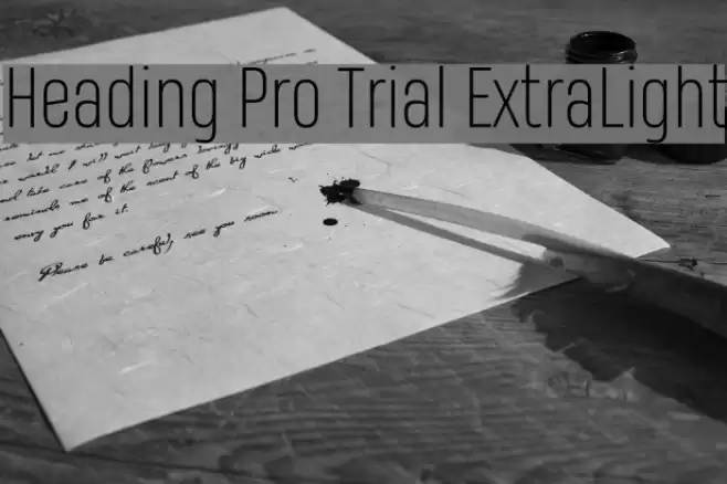 Heading Pro Trial ExtraLight Font examples