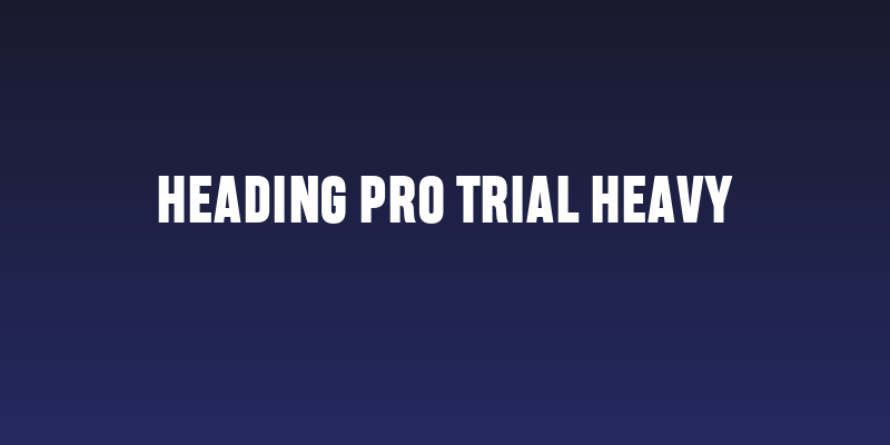 Heading Pro Trial Heavy Social Header