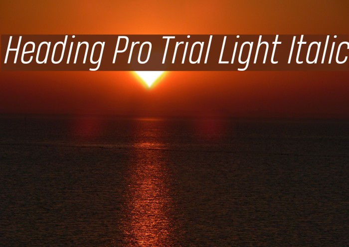 Heading Pro Trial Light Italic Font examples