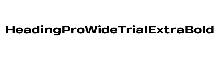 Heading Pro Wide Trial ExtraBold  免费字体下载