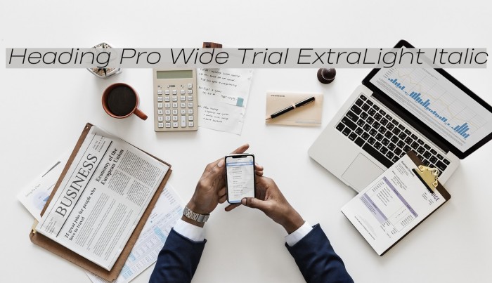 Heading Pro Wide Trial ExtraLight Italic Font examples