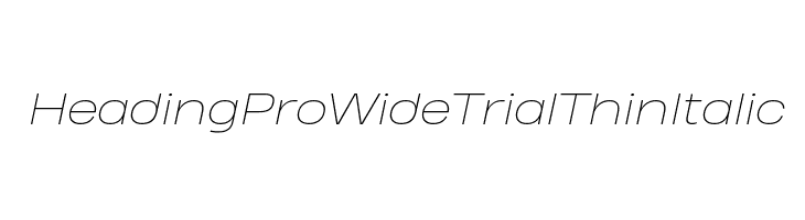 Heading Pro Wide Trial Thin Italic  Descarca Fonturi Gratis